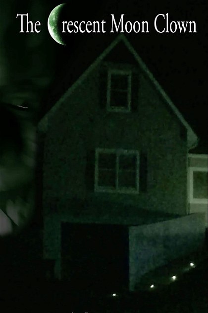 Poster for Bad Ben 5: The Crescent Moon Clown