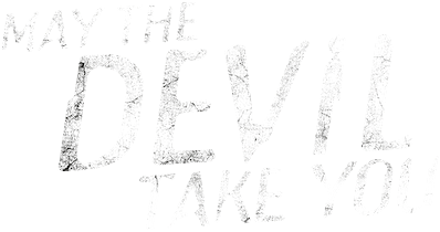 May the Devil Take You logo