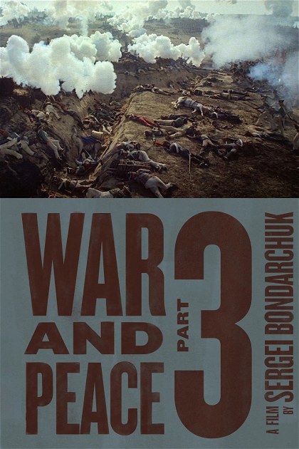 Poster for War and Peace, Part III: The Year 1812