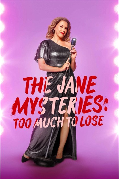 Poster for The Jane Mysteries: Too Much to Lose