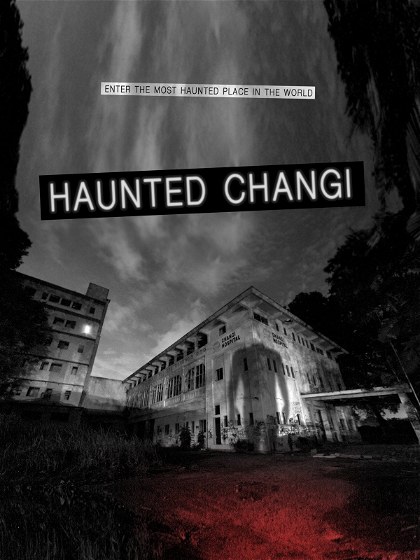 Poster for Haunted Changi