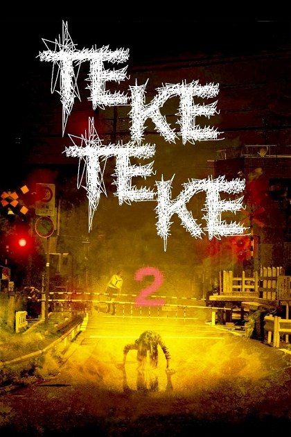 Poster for Teke Teke 2