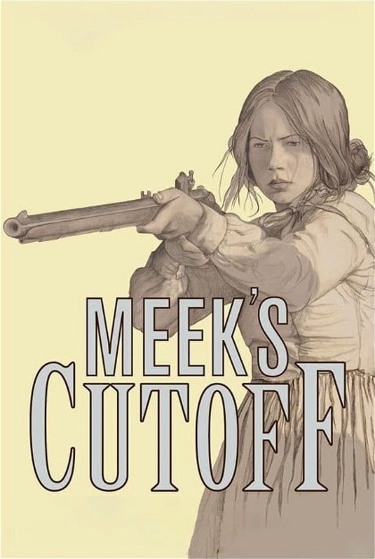 Poster for Meek's Cutoff