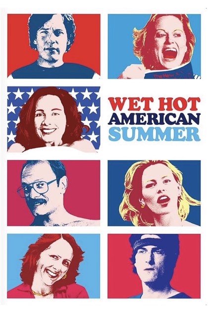 Poster for Wet Hot American Summer