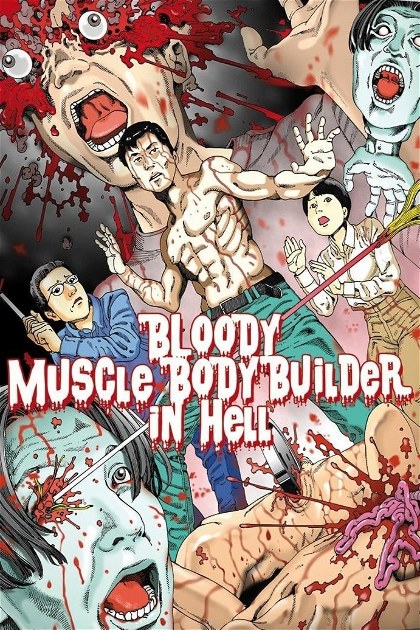 Poster for Bloody Muscle Body Builder in Hell
