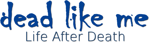 Dead Like Me: Life After Death logo