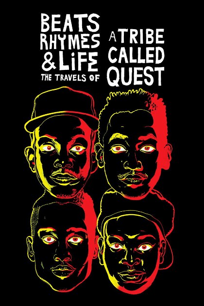 Poster for Beats Rhymes & Life: The Travels of A Tribe Called Quest