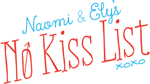 Naomi and Ely's No Kiss List logo