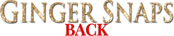 Ginger Snaps Back: The Beginning logo