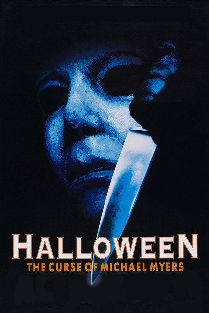 Poster for Halloween: The Curse of Michael Myers