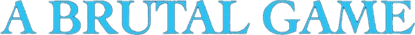 A Brutal Game logo