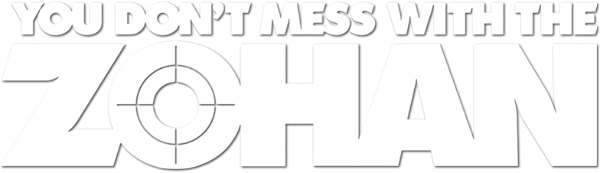 You Don't Mess with the Zohan logo