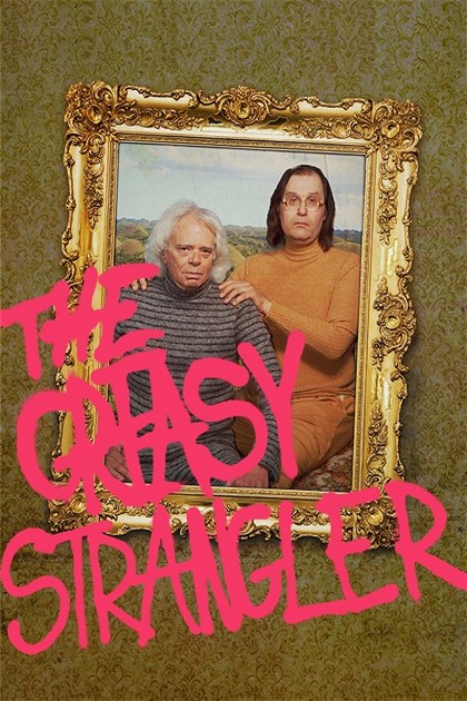 Poster for The Greasy Strangler
