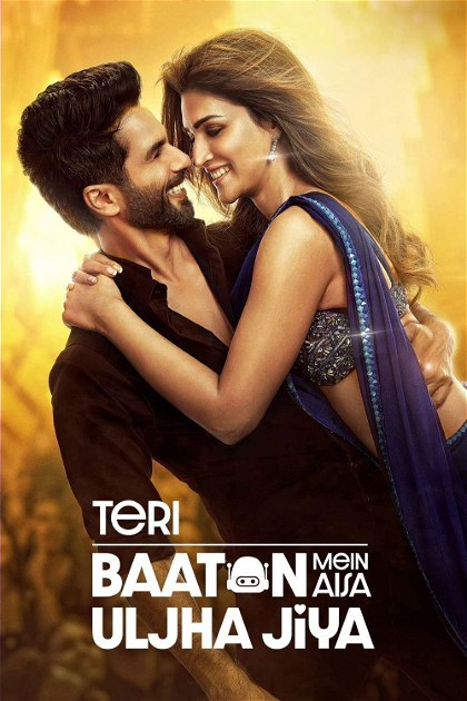 Poster for Teri Baaton Mein Aisa Uljha Jiya
