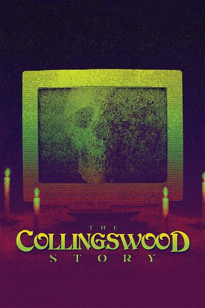 Poster for The Collingswood Story