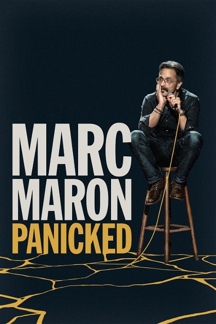 Poster for Marc Maron: Panicked