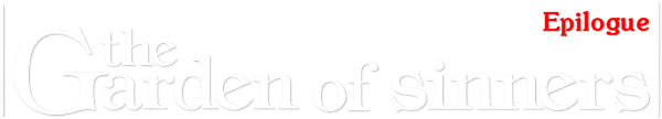 The Garden of Sinners: Epilogue logo
