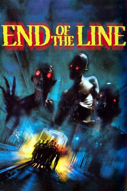 Poster for End of the Line