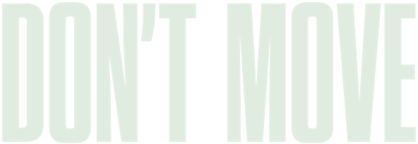 Don't Move logo