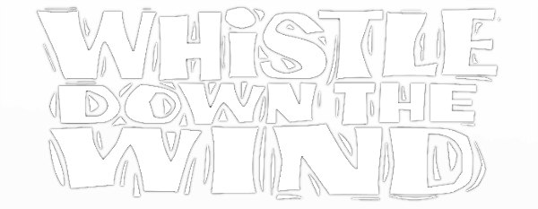 Whistle Down the Wind logo
