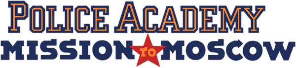 Police Academy: Mission to Moscow logo