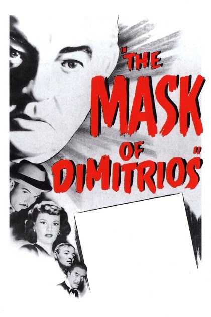Poster for The Mask of Dimitrios