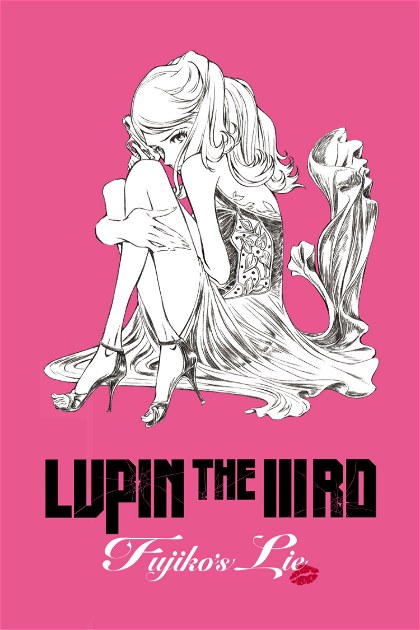 Poster for Lupin the IIIrd: Fujiko's Lie