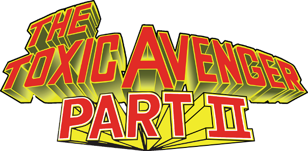 The Toxic Avenger Part II logo