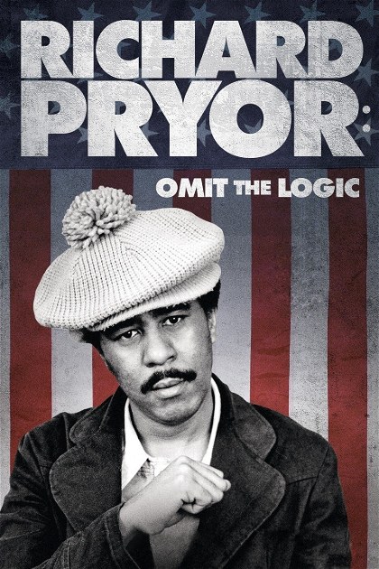 Poster for Richard Pryor: Omit the Logic