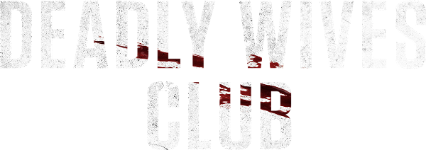 Deadly Wives Club logo
