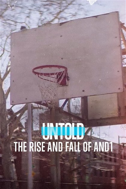 Poster for Untold: The Rise and Fall of AND1