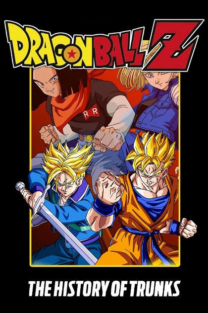 Poster for Dragon Ball Z: The History of Trunks