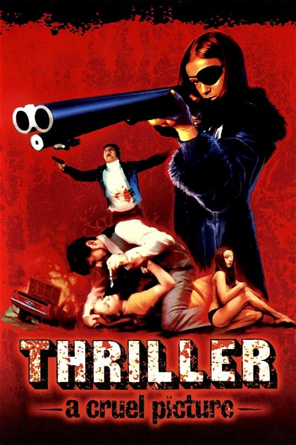 Poster for Thriller: A Cruel Picture
