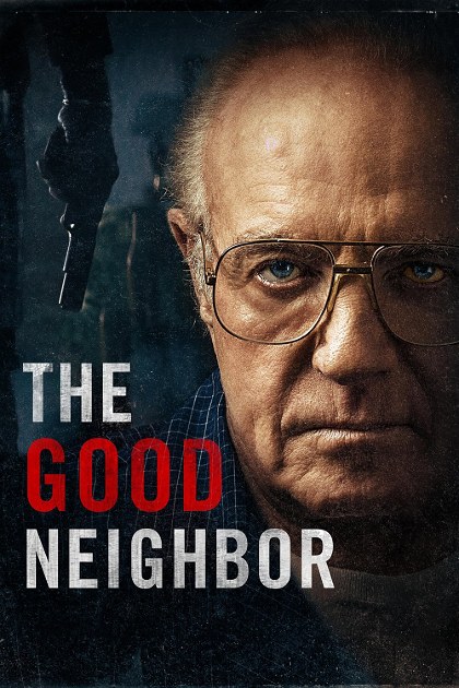 Poster for The Good Neighbor