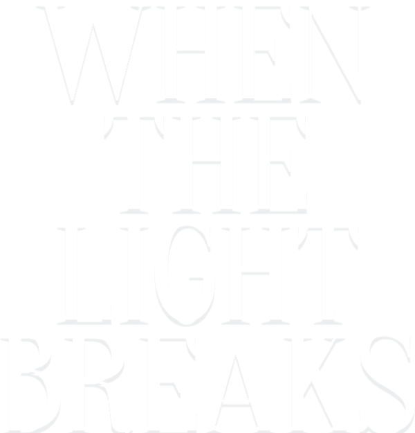 When the Light Breaks logo