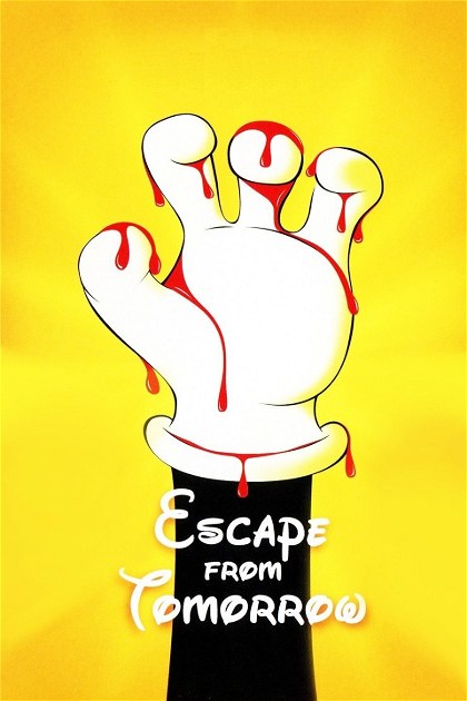 Poster for Escape from Tomorrow