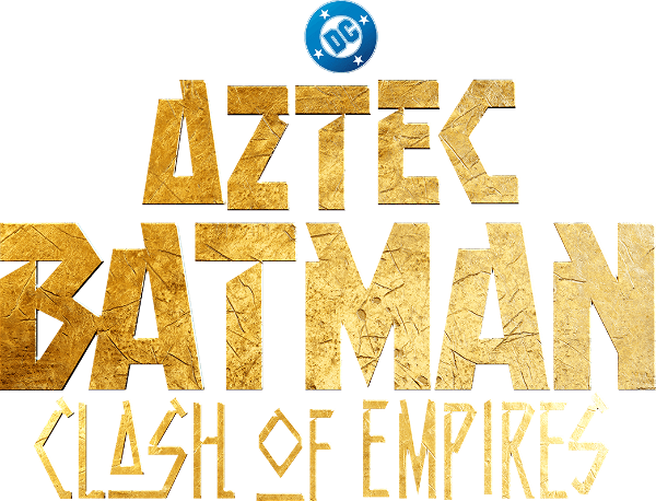 Aztec Batman: Clash of Empires logo