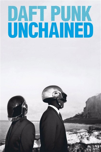 Poster for Daft Punk Unchained