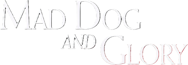 Mad Dog and Glory logo