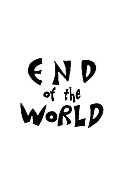 Poster for End of the World