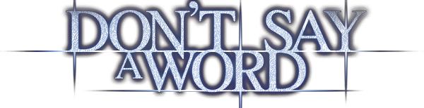 Don't Say a Word logo