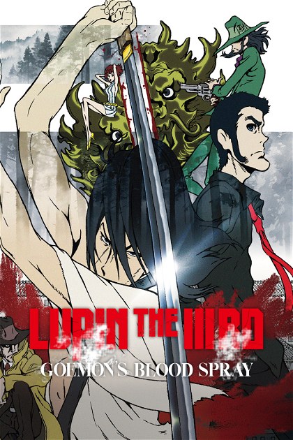 Poster for Lupin the 3rd: Goemon's Blood Spray