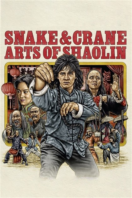 Poster for Snake & Crane Arts of Shaolin