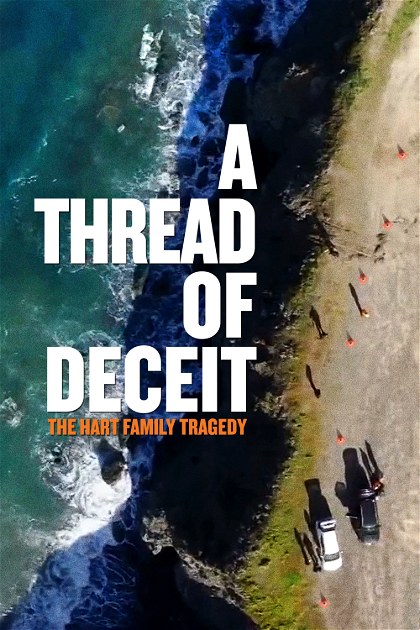 Poster for A Thread of Deceit: The Hart Family Tragedy