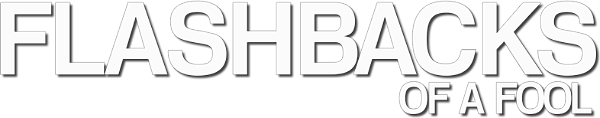 Flashbacks of a Fool logo