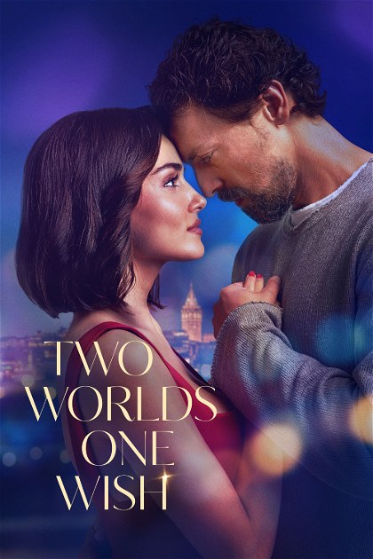 Poster for Two Worlds One Wish