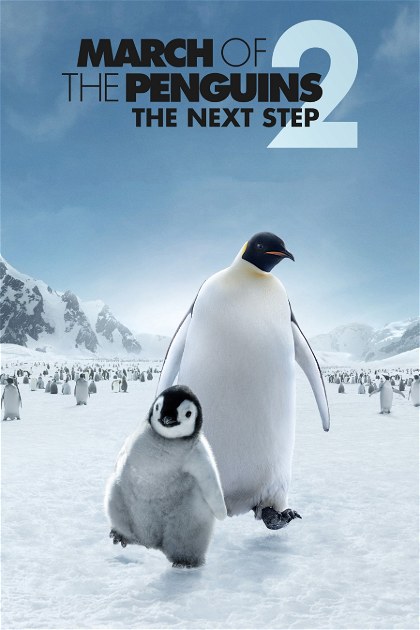 Poster for March of the Penguins 2: The Next Step