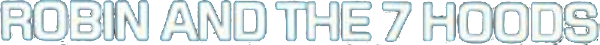Robin and the 7 Hoods logo