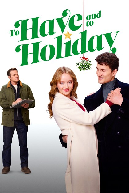 Poster for To Have and to Holiday