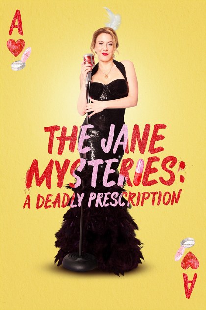 Poster for The Jane Mysteries: A Deadly Prescription